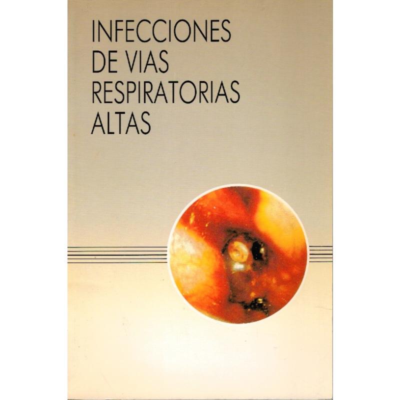 INFECCIONES DE VÍAS RESPIRATORIAS ALTAS - Imagen 1