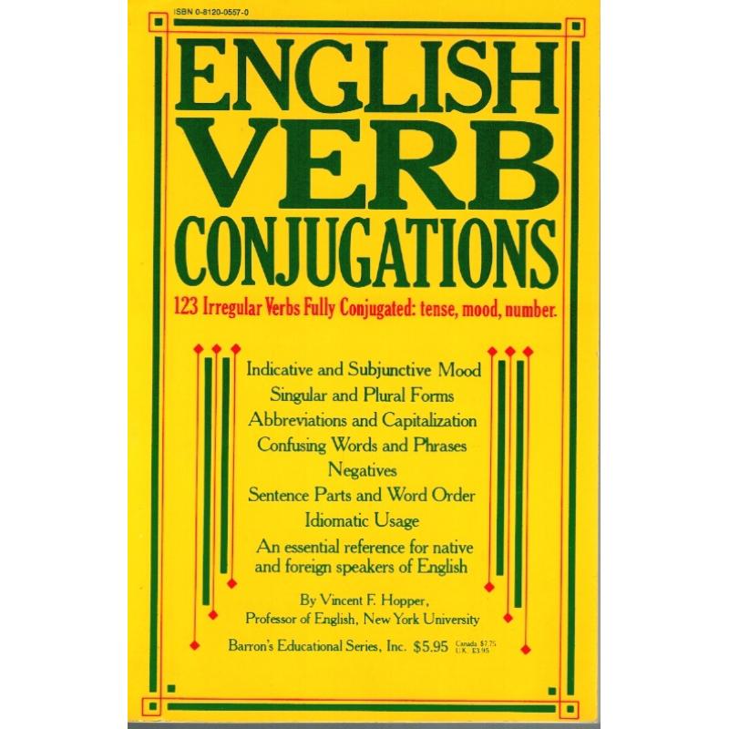 English Verbs Conjugation 123 Irregular Verbs Fully Conjugated