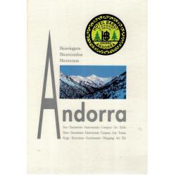 Andorra, benvinguts, bienvenus, bienvenidos - Imagen 1