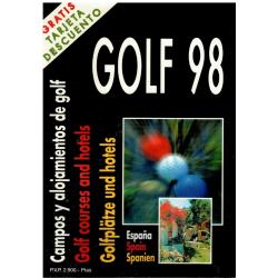 Golf 98. Campos y alojamientos de golf (edición trilingüe español, inglés, alemán) - Imagen 1
