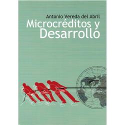 Microcréditos y desarrollo (primera edición, firmado por el autor). - Imagen 1