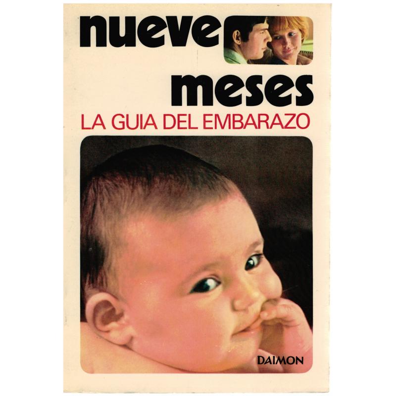 Nueve meses en la vida de la pareja. La guía del embarazo - Imagen 1