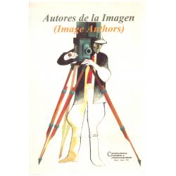 Autores de la Imagen (Image Authors). International Congress of Cinematographers, Huelva, Spain, 2004 - Imagen 1