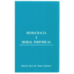 Democracia y moral individual. De la tolerancia al diálogo - Imagen 1