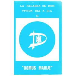 La palabra de Dios vivida día a día II. Domus mariae. Ciclos C y A, años pares - Imagen 1