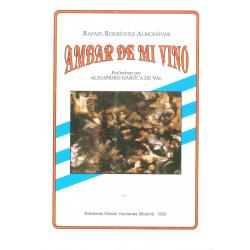 Ambar de mi vino (firmado por el autor) - Imagen 1