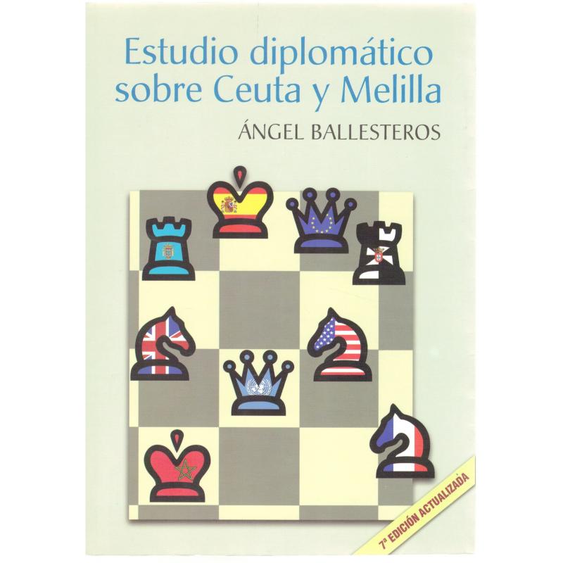 Estudio diplomático sobre Ceuta y Melilla (7ª edición actualizada) - Imagen 1