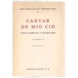 Cantar de Mío Cid. Texto, gramática y vocabulario. Volumen III, cuarta parte: Texto del cantar y adiciones (cuarta edición) - Im