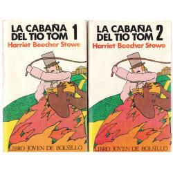 La cabaña del Tío Tom 1 y 2 (obra completa, los dos tomos) - Imagen 1