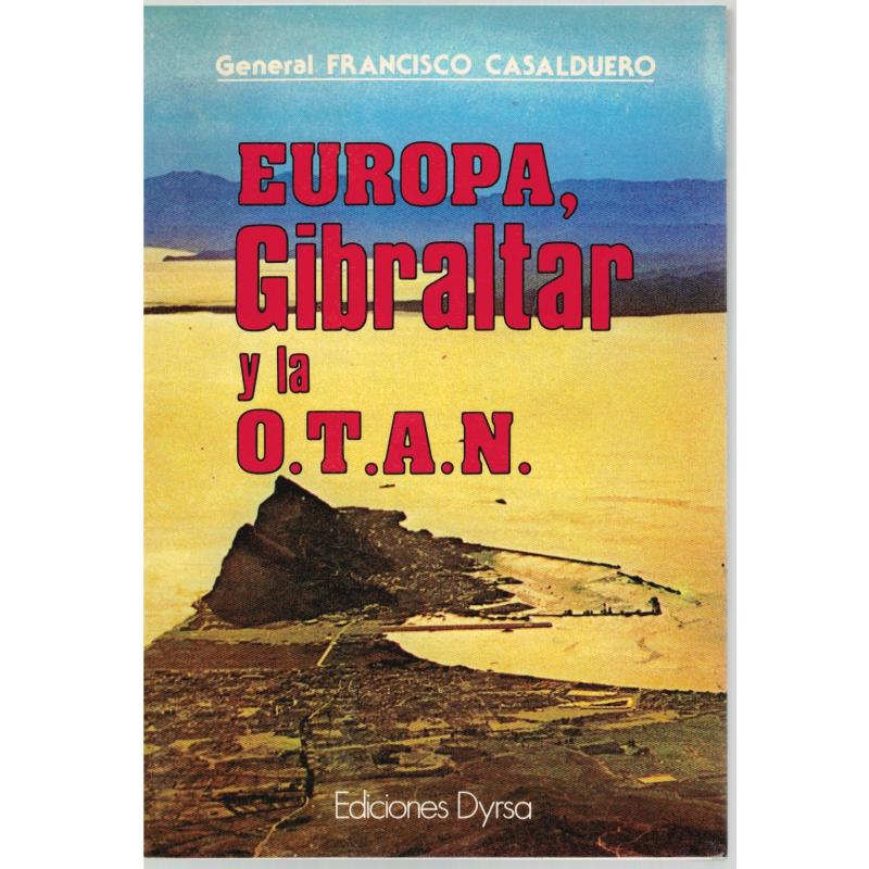 Europa, Gibraltar y la OTAN (firmado por el autor) - Imagen 1