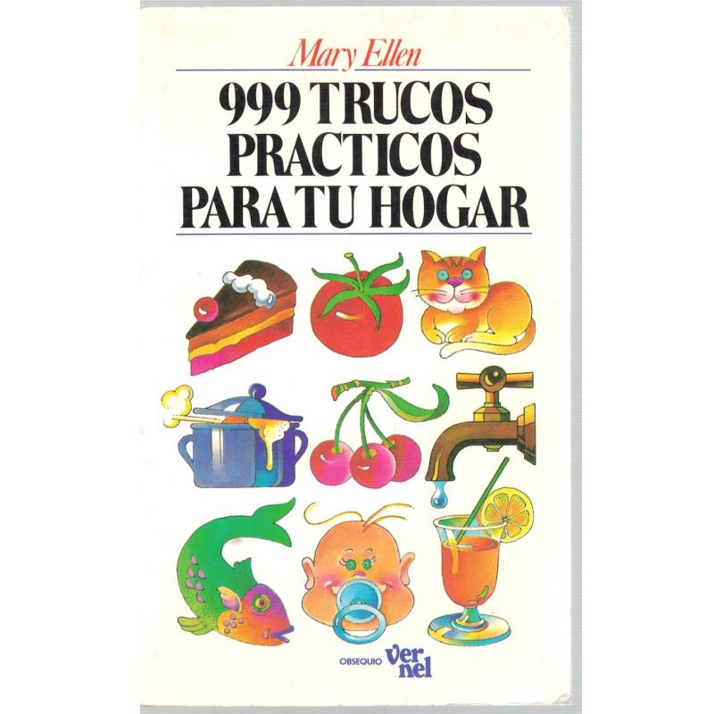 999 trucos prácticos para el hogar - Imagen 1