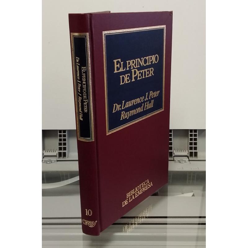 El principio de Peter. Tratado sobre la incompetencia o por qué las cosas van siempre mal - Imagen 1