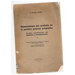 Histopatología del cerebelo en la parálisis general progresiva. Formas cerebelosas de Alzheimer y desmielinizantes - Imagen 1