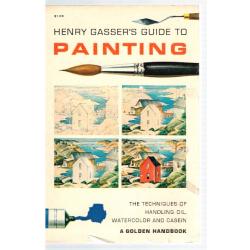 Henry Gasser's Guide to Painting - Imagen 1