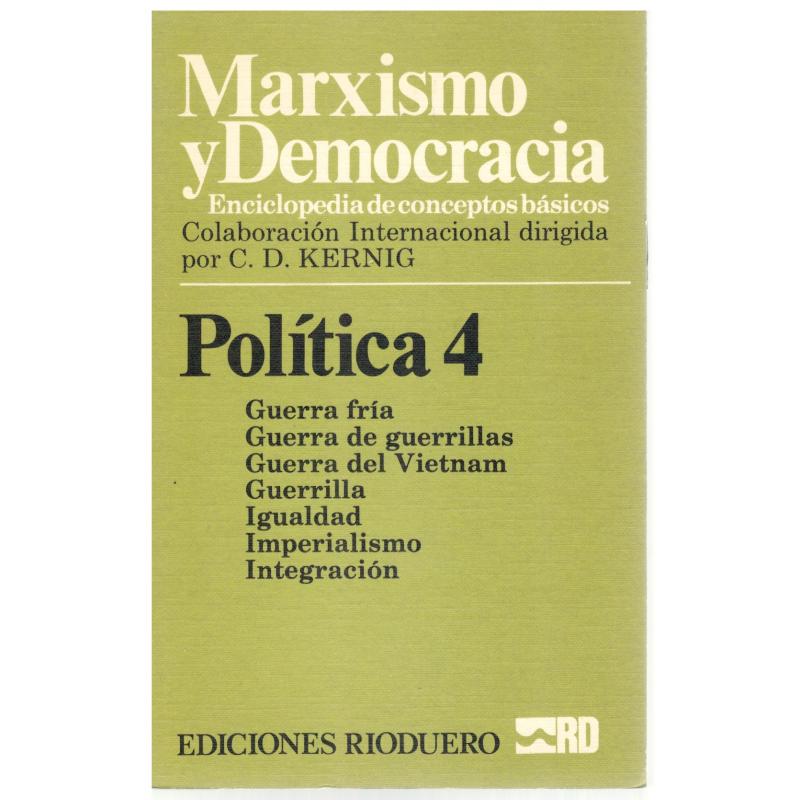 Marxismo y democracia, Política 4. Guerra Fría-Integración - Imagen 1