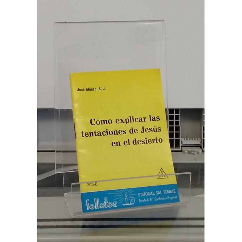 303-B. Cómo explicar las tentaciones de Jesús en el desierto (folleto miniatura 12x8 cm)