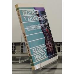 Factoring y Franchising. Nuevas técnicas de dominio de los mercados exteriores