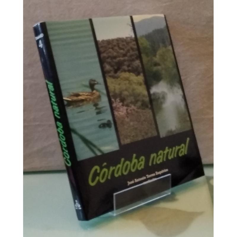 Córdoba natural. Espacios protegidos de la provincia