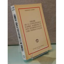 Theorie de la connaissance d'Après Averroes et son Interpretation chez Thomas d'Aquin