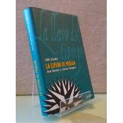 La esfera de la medusa (La llave del tiempo 2)