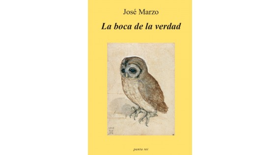 La boca de la verdad, de José Marzo